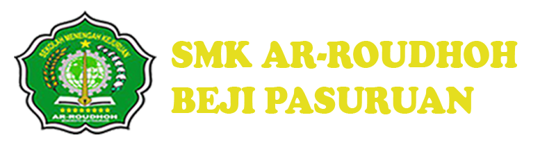 SMK AR-ROUDHOH BEJI PASURUAN